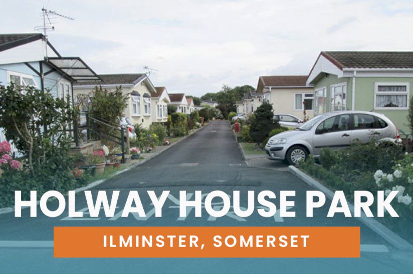 Holway House Park- Park Homes For Sale in Somerset Holway House Park- Park Homes For Sale in Somerset