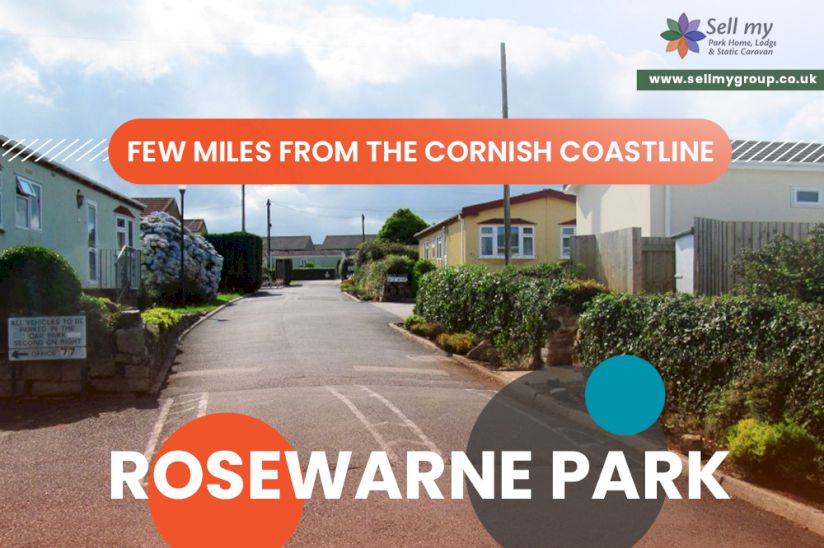 Rosewarne Park, Park Homesfor Sale in Cornwall - Sell My Group Rosewarne Park, Park Homesfor Sale in Cornwall - Sell My Group